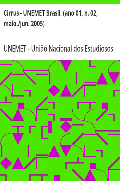 Baixar Cirrus – UNEMET Brasil. (ano 01, n. 02, maio./jun. 2005) pdf, epub, mobi, eBook