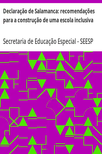 Baixar Declaração de Salamanca:  recomendações para a construção de uma escola inclusiva pdf, epub, mobi, eBook