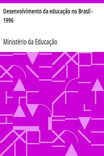 Baixar Desenvolvimento da educação no Brasil – 1996 pdf, epub, mobi, eBook