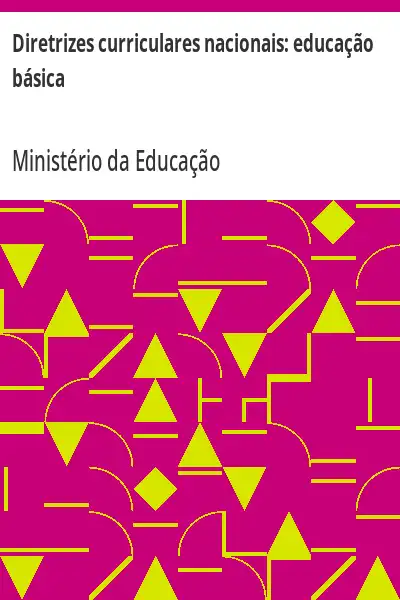 Baixar Diretrizes curriculares nacionais:  educação básica pdf, epub, mobi, eBook