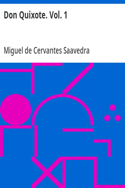 Baixar Don Quixote. Vol. 1 pdf, epub, mobi, eBook