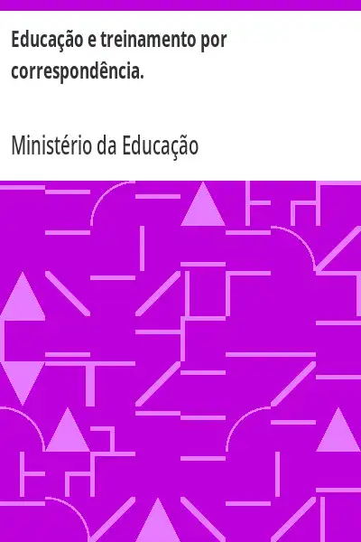 Baixar Educação e treinamento por correspondência. pdf, epub, mobi, eBook