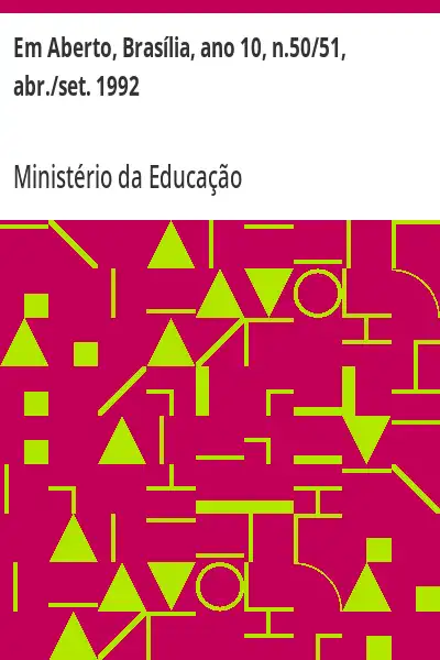 Baixar Em Aberto, Brasília, ano 10, n.50/51, abr./set. 1992 pdf, epub, mobi, eBook