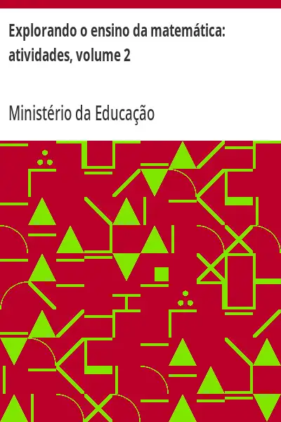 Baixar Explorando o ensino da matemática:  atividades, volume 2 pdf, epub, mobi, eBook
