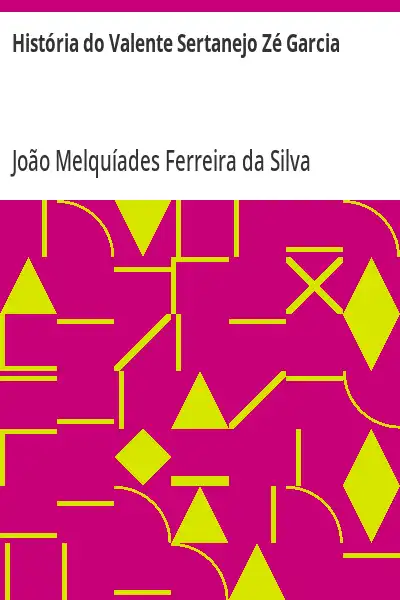 Baixar História do Valente Sertanejo Zé Garcia pdf, epub, mobi, eBook