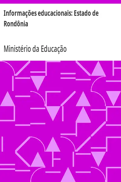 Baixar Informações educacionais:  Estado de Rondônia pdf, epub, mobi, eBook