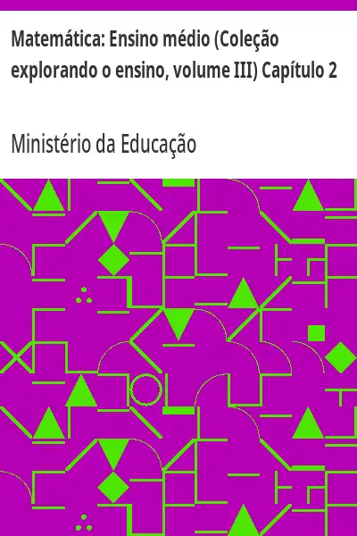 Baixar Matemática:  Ensino médio (Coleção explorando o ensino, volume III) Capítulo 2 pdf, epub, mobi, eBook