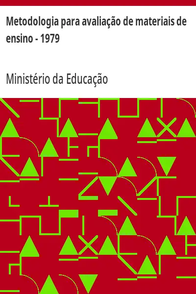 Baixar Metodologia para avaliação de materiais de ensino – 1979 pdf, epub, mobi, eBook