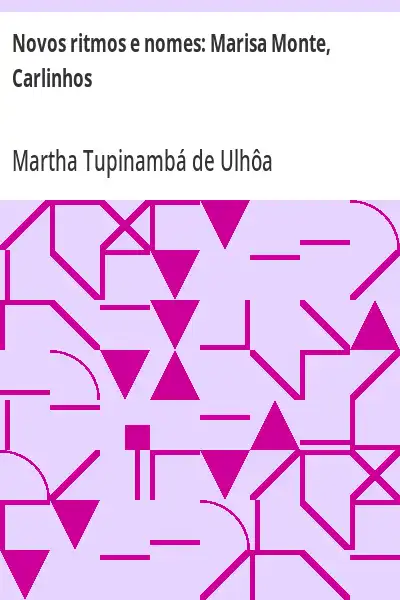 Baixar Novos ritmos e nomes:  Marisa Monte, Carlinhos pdf, epub, mobi, eBook