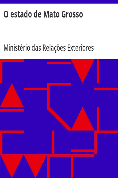 Baixar O estado de Mato Grosso pdf, epub, mobi, eBook