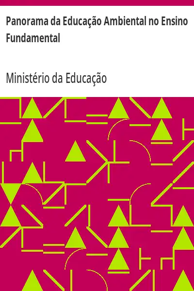 Baixar Panorama da Educação Ambiental no Ensino Fundamental pdf, epub, mobi, eBook