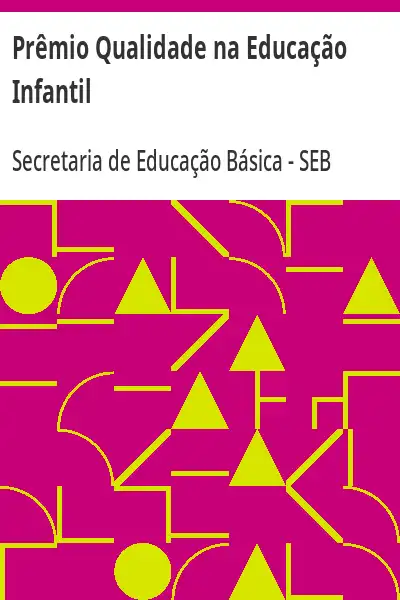 Baixar Prêmio Qualidade na Educação Infantil pdf, epub, mobi, eBook