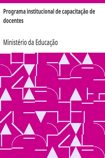Baixar Programa institucional de capacitação de docentes pdf, epub, mobi, eBook