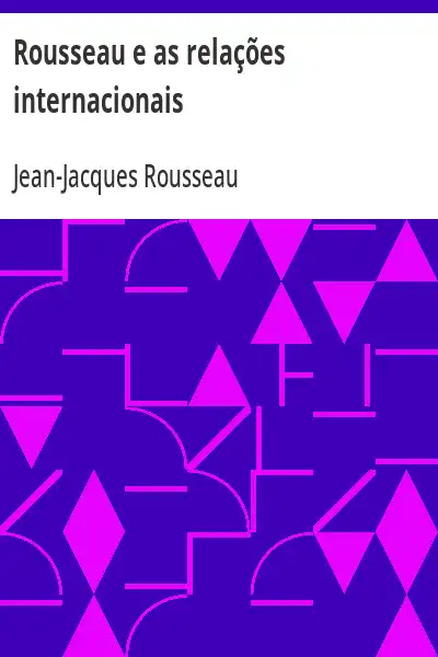 Baixar Rousseau e as relações internacionais pdf, epub, mobi, eBook