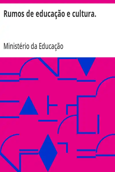 Baixar Rumos de educação e cultura. pdf, epub, mobi, eBook