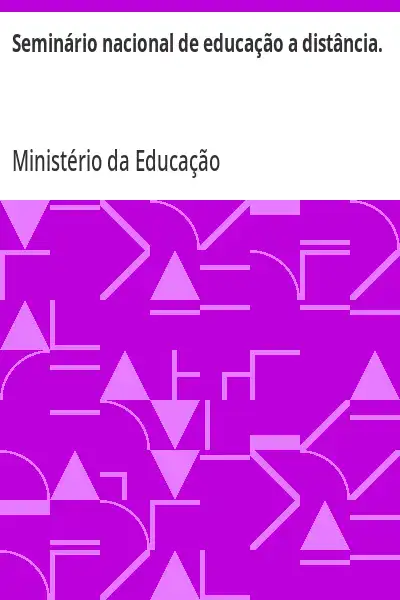 Baixar Seminário nacional de educação a distância. pdf, epub, mobi, eBook