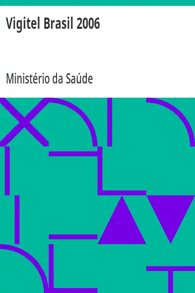Baixar Vigitel Brasil 2006 pdf, epub, mobi, eBook