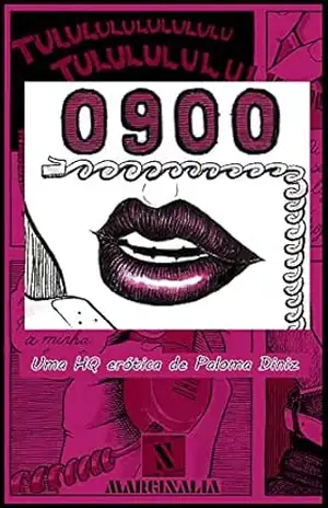 0900: As desventuras de uma atendente de telessexo [parte 1] – Paloma Diniz