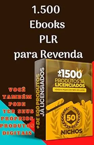 Capa do livro 1.500 Ebooks com Direito de Revenda!: Você também Pode ser um Produtor Digital de Grande Sucesso e ter seus Próprios Produtos! - Karina Alves