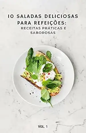 10 Melhores Receitas de Salada: Receitas Práticas e Saborosas – Jailson  Rodrigues