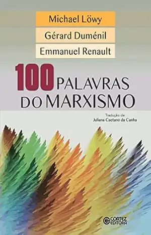 100 palavras do marxismo – Michael Löwy