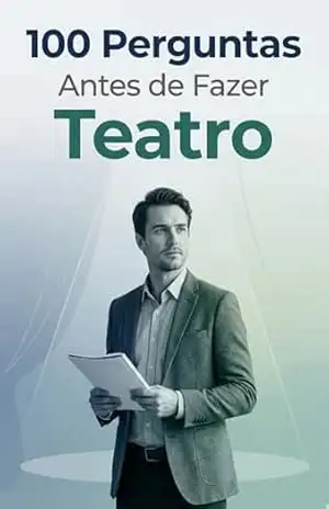 Capa do livro 100 Perguntas Antes de Fazer Teatro: O manual de reflexão essencial para quem deseja transformar a paixão pelo palco em profissão - V.A. Dynamics