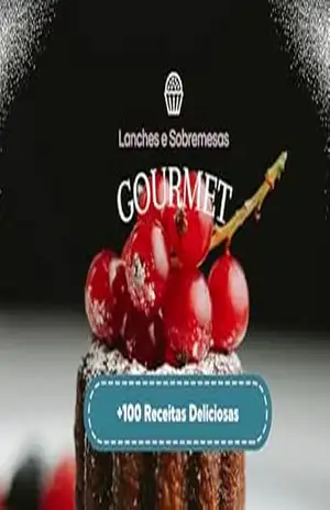 Capa do livro 100 Receitas Irresistíveis: Sabores para Todos os Momentos - André  Santos