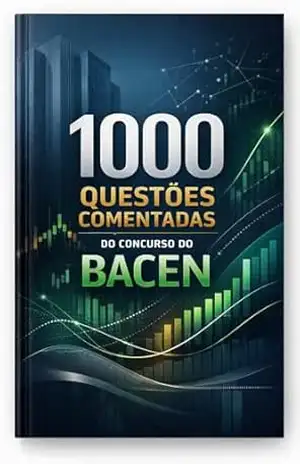 1000 Questões Comentadas do Concurso do BACEN – Luiza Mayara
