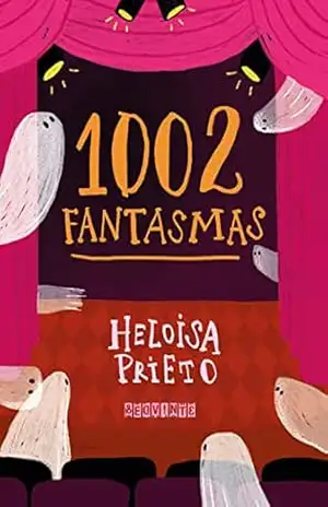 1002 Fantasmas – Heloisa Prieto