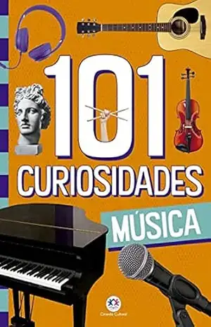 101 curiosidades – Música (108 curiosidades) – Paloma Blanca Alves Barbieri 101 curiosidades – Música (108 curiosidades) – Paloma Blanca Alves Barbieri