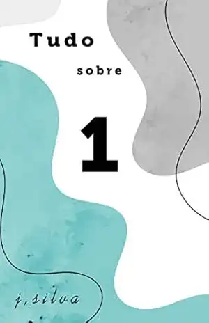 111: tudo sobre o numero 1 – jeferson silva