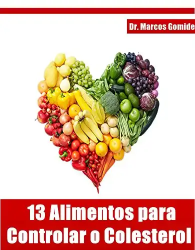 Baixar 13 Alimentos para Controlar o Colesterol pdf, epub, mobi, eBook