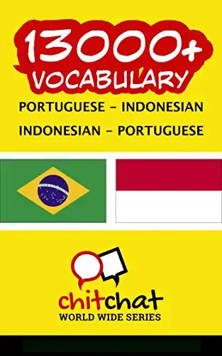 Baixar 13000+ Portuguese – Indonesian Indonesian – Portuguese Vocabulary pdf, epub, mobi, eBook