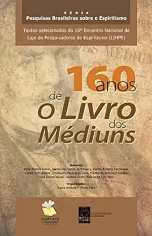 160 anos de O livro dos Médiuns – Adair  Ribeiro Junior