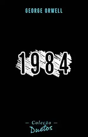 1984 (Coleção Duetos) – George Orwell