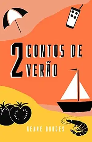 2 Contos de Verão – Aenne Borges