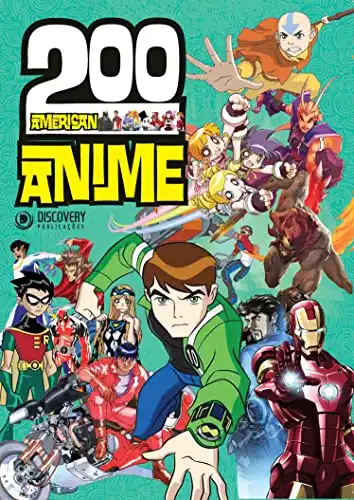 Baixar 200 Imagens American Anime – American Anime (Discovery Publicações) pdf, epub, mobi, eBook