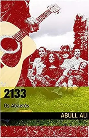 2133: Os Abaetés – Abull Ali