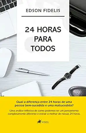 24 Horas para Todos – Edson Fidelis