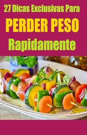 Capa do livro 27 dicas Exclusivas para perder peso Rapidamente - Juan Ramiro