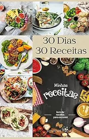 30 Dias 30 Receitas – JONATHAS PATRICK