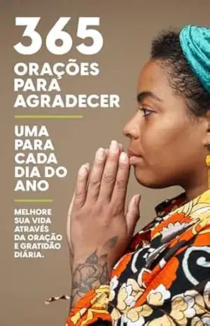 365 Orações para agradecer - Lucas Farina