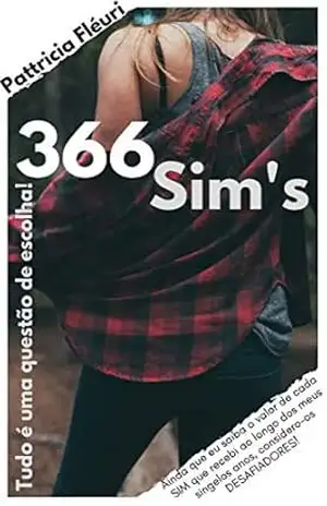 366 SIM’s: Tudo é Uma Questão de Escolha! – Pattricia Fléuri