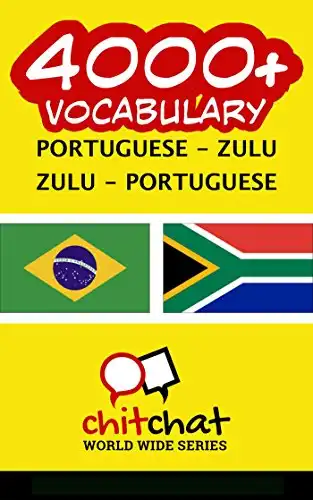 Baixar 4000+ Portuguese - Zulu Zulu - Portuguese Vocabulary pdf, epub, mobi, eBook