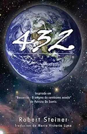 432 – Faith – Robert Steiner 432 – Faith – Robert Steiner