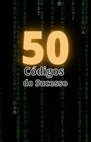 50 Códigos do Sucesso – Matheus  Pereira