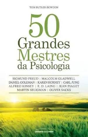 50 Grandes Mestres da Psicologia (50 Mestres) – Tom Butler-Bowdon