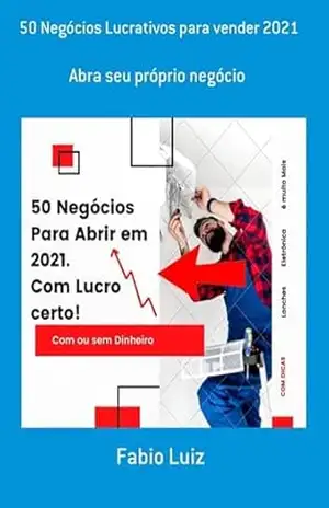 50 Negócios Lucrativos Para Vender 2021 – Fabio Luiz