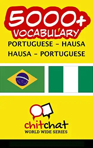 Baixar 5000+ Portuguese – Hausa Hausa – Portuguese Vocabulary pdf, epub, mobi, eBook