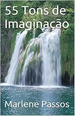 Capa do livro 55 Tons de Imaginação - Marlene Passos